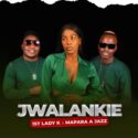 1st Lady K & Mapara A Jazz – Jwalankie | Amapiano ZA