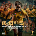 BosPianii – Banyana (feat. Mr JazziQ & Busiswa & Lady Du & Que DaFloor) | Amapiano ZA