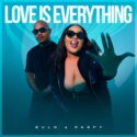 Bulo & Raspy – Love is Everything EP | Amapiano ZA