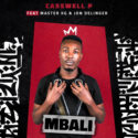 Casswell P – Mbali (feat. Master KG & Jon Delinger) | Amapiano ZA