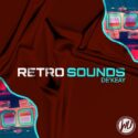 De’KeaY – Retro Sounds (Album) | Amapiano ZA