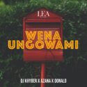 DJ Khyber, Azana & Donald – Wena Ungowami | Amapiano ZA
