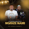 DJ Ngwazi & Master KG – Ngisize Nami (feat. Nokwazi & Casswell P) | Amapiano ZA