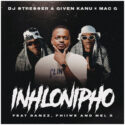DJ Stresser, Given Kanu & MacG – Inhlonipho (feat. Banzz, Phiiwe & Mel’B) | Amapiano ZA