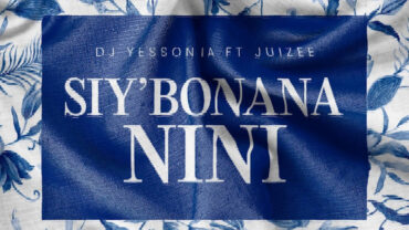 DJ Yessonia – Siy’bonana Nini (feat. Juizee) | Amapiano ZA