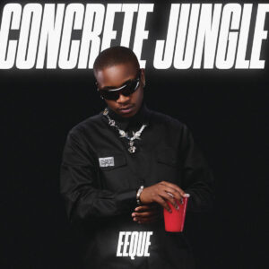EeQue - Concrete Jungle EP