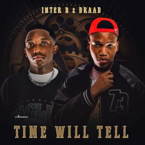 Inter B & Draad - Time Will Tell (Album)