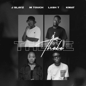 J Slayz - Theke (feat. Lash T, KMat & M-Touch)
