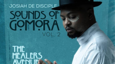 Josiah De Disciple – Sounds of Gomora Vol. 2: The Healers Avenue | Amapiano ZA
