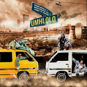 Kamo Mphela & Masterpiece YVK - Umhlolo (feat. AyaProw & Yumbs)