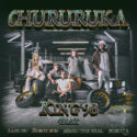 King98 – Chururuka (feat. Lady Du, Robot Boii, Mbali The Real & Boboza) | Amapiano ZA