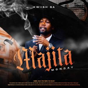 Kwiish SA - Majita Monday (Album)