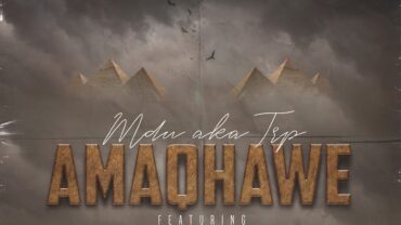 MDU aka TRP – Amaqhawe (feat. Spizzy, Mashudu & Da Ish) | Amapiano ZA