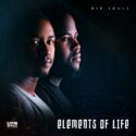 MFR Souls – Elements of Life EP | Amapiano ZA