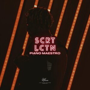 Miano - SCRT LCTN: Piano Maestro EP