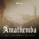 Mick Man – AmaThemba (feat. Cnethemba Gonelo & Dr Thulz) | Amapiano ZA