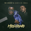 Mr Brown & Kabza De Small – Moshomo | Amapiano ZA