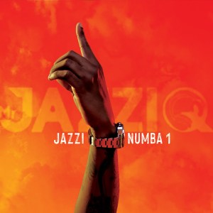Mr JazziQ & Justin99 - Jazzi Numba 1 (feat. EeQue & Lemaza)
