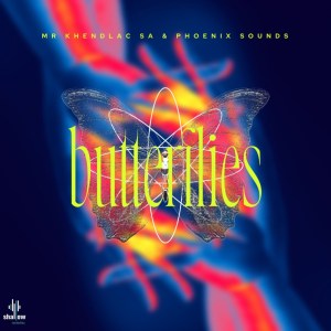 Mr Khendlac SA & Phoenix Sounds - Butterflies