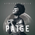 Paige – African Child (Album) | Amapiano ZA
