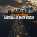 PRINCE DA DJ & TNK MusiQ – Trouble In Main Block | Amapiano ZA