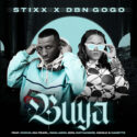 Stixx & DBN Gogo – Buya (feat. Nvcho, Nia Pearl, Madlamini & S.O.N) | Amapiano ZA