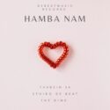 Thabzin SA – Hamba Nam (feat. Sthibo De Beat & The Dime) | Amapiano ZA