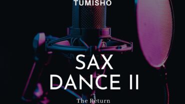 Tumisho – Sax Dance II | Amapiano ZA