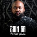 Zain SA – Peculi’yano (Album) | Amapiano ZA