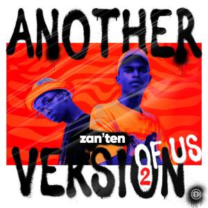 Zan'Ten - Another Version Of Us 2 (Album)