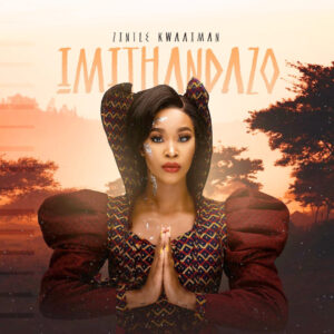 Zintle Kwaaiman - Imithandazo EP