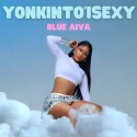 Blue Aiva - Yonkinto' Isexy (Album)