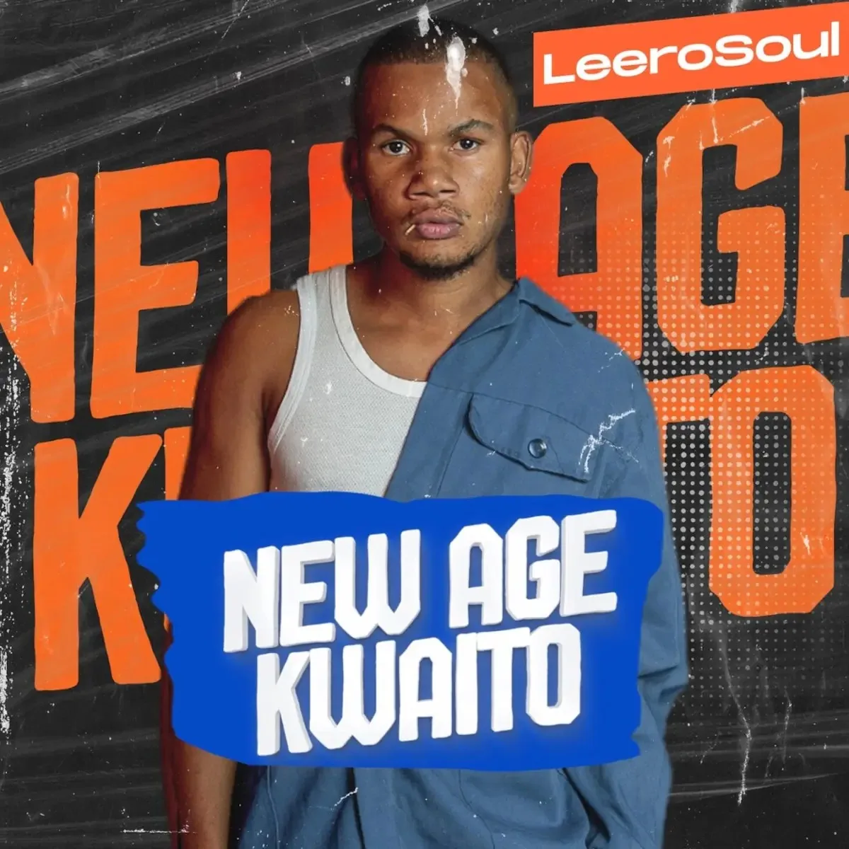 LeeroSoul – New Age Kwaito EP | Amapiano ZA
